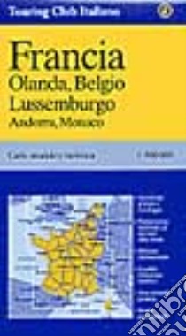 Francia. Olanda, Belgio, Lussemburgo, Andorra, Monaco 1:800.000 libro