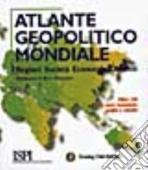 Atlante geopolitico mondiale libro