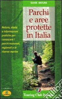 Parchi e aree protette in Italia libro