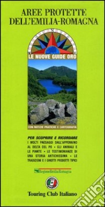 Parchi e aree protette in Emilia Romagna libro