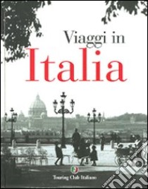 Viaggi in Italia libro