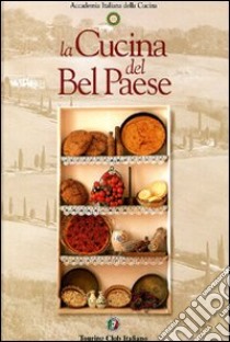 La cucina del Bel Paese libro