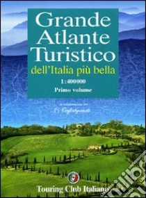 Grande atlante turistico 1:400.000. Vol. 1 libro