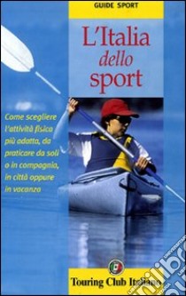 L'Italia dello sport libro