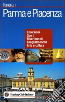 Parma e Piacenza libro