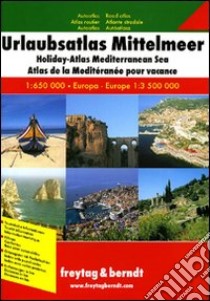 Mediterraneo. Atlante stradale per le vacanze 1:650.000, Europa 1:3.500.000 libro