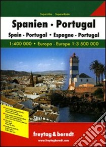 Spagna, Portogallo 1:400.000-Europa 1:3.500.000. Superatlante. Ediz. multilingue libro