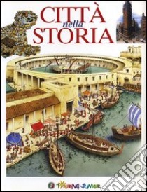 Città nella storia libro di Giudici Vittorio L.