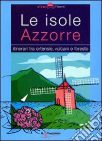 Le isole Azzorre libro