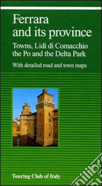 Ferrara and its province libro