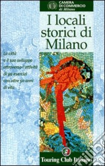 Locali storici: Milano libro