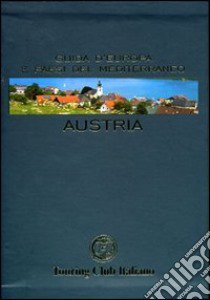 Austria. Ediz. illustrata libro