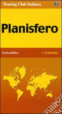 Planisfero. Carta politica 1:33.000.000 libro