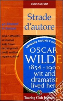 Strade d'autore libro di Battaglini Andrea