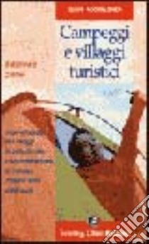 Campeggi e villaggi turistici 2006 libro