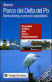 Parco del delta del Po libro