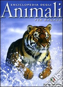 Enciclopedia degli animali per ragazzi. Ediz. illustrata libro di McGhee Karen