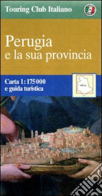 Perugia e la sua provincia libro