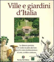 Ville e giardini d'Italia libro