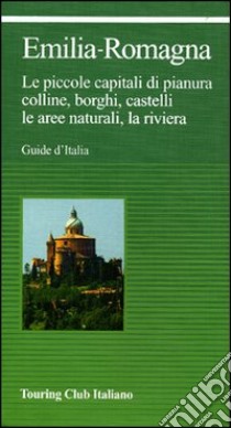 Emilia Romagna. Ediz. illustrata libro