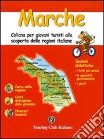 Marche. Ediz. illustrata libro