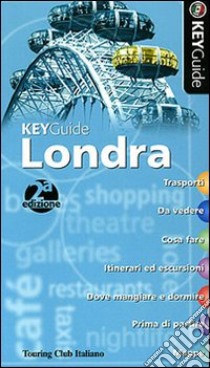 Londra. Ediz. illustrata libro