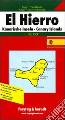 El Hierro: Isole Canarie 1:30.000. Carta stradale e turistica. Ediz. multilingue libro