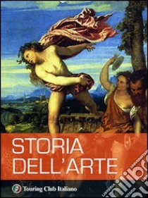 Storia dell'arte. Ediz. illustrata libro