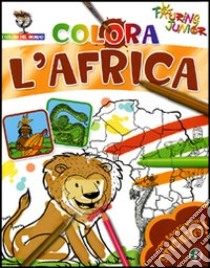 Colora l'Africa. Con stickers. Ediz. illustrata libro