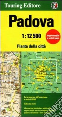 Padova 1:12.500. Pianta della città libro