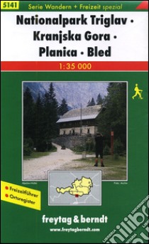 Nationalpark Triglav, Kranjska Gora, Planica, Bled 1:35.000. Ediz. tedesca e slovena libro