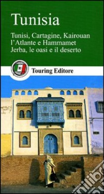 Tunisia. Ediz. illustrata libro