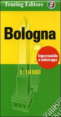 Bologna 1:10.000. Ediz. italiana e inglese libro