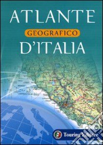 Atlante geografico d'Italia libro