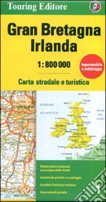 Gran Bretagna e Irlanda 1:800.000. Carta stradale e turistica libro