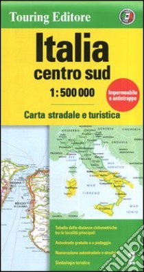 Italia centro sud 1:500.000. Carta stradale e turistica libro