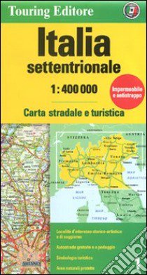 Italia settentrionale 1:400.000. Carta stradale e turistica libro