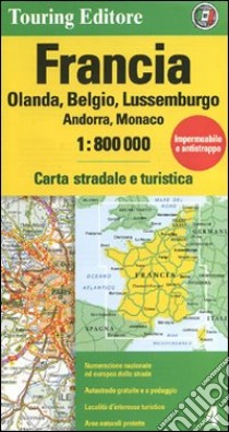 Francia. Olanda, Belgio, Lussemburgo, Andorra, Monaco 1:800.000 libro