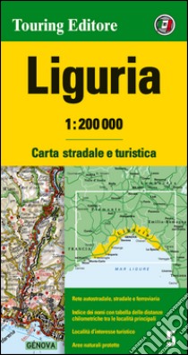 Liguria 1:200.000. Carta stradale e turistica. Ediz. multilingue libro