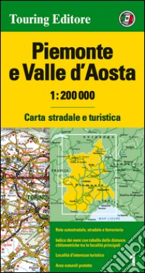Piemonte e Valle d'Aosta 1:200.000. Carta stradale e turistica. Ediz. multilingue libro