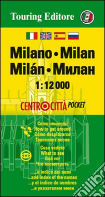 Milano 1:12.000. Ediz. multilingue libro