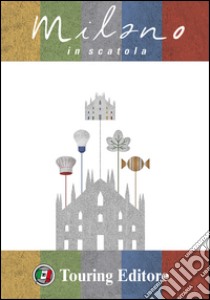 Milano in scatola. Ediz. italiana e inglese libro