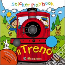 Il treno. Con adesivi libro