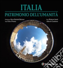 Italia patrimonio dell'umanità libro di Pratesi Fulco