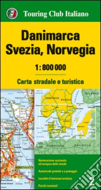 Danimarca, Svezia, Norvegia 1:800.000. Carta stradale e turistica. Ediz. multilingue libro