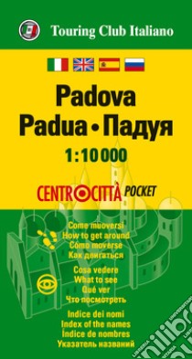 Padova 1:10.000. Ediz. multilingue libro