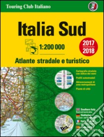 Atlante stradale Italia Sud 1:200.000. Ediz. multilingue libro