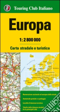 Europa 1:2.800.000. Carta stradale e turistica libro