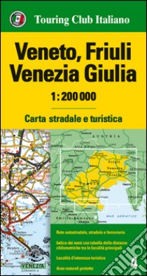 Veneto, Friuli Venezia Giulia 1:200.000. Carta stradale e turistica. Ediz. multilingue libro