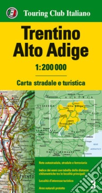 Trentino Alto Adige 1:200.000. Carta stradale e turistica. Ediz. multilingue libro